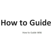 How to Guide Wiki