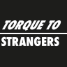 torque to strangers torque to strangers